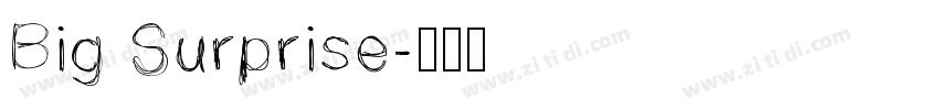 Big Surprise字体转换